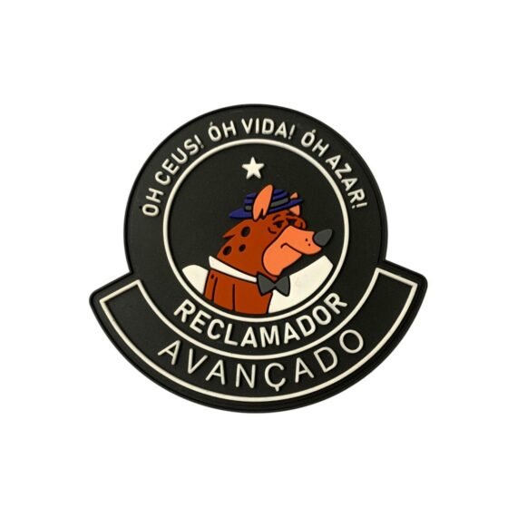 Patch Emblema Reclamador Avançado Oh Ceus! Oh Vida! Oh Azar! Emborrachado com Velcro